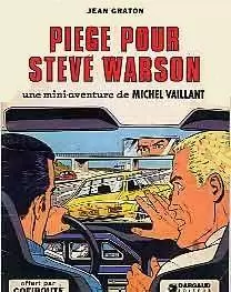 Michel Vaillant - Piège pour Steve Warson