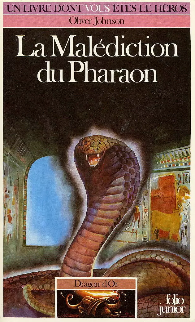 Un livre dont vous êtes le héros - La Malédiction du Pharaon