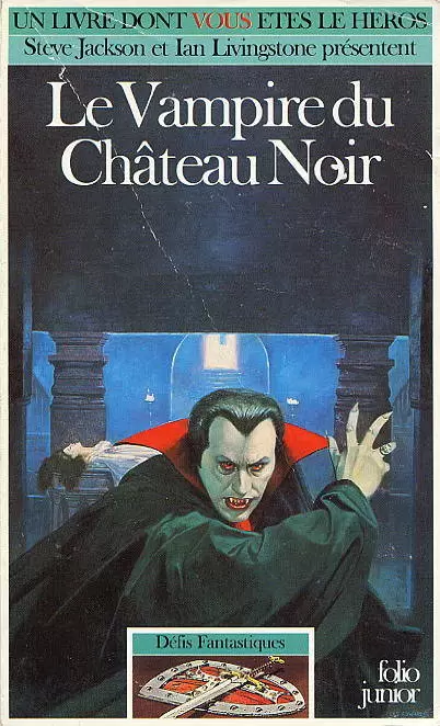 Un livre dont vous êtes le héros - Le Vampire du Château Noir
