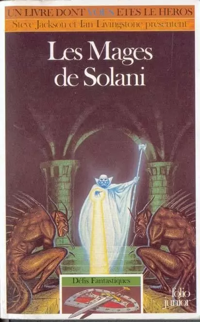Un livre dont vous êtes le héros - Les Mages de Solani