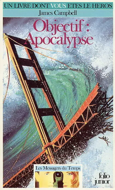 Un livre dont vous êtes le héros - Objectif : Apocalypse