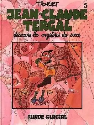 Jean-Claude Tergal - Découvre les mystères du sexe