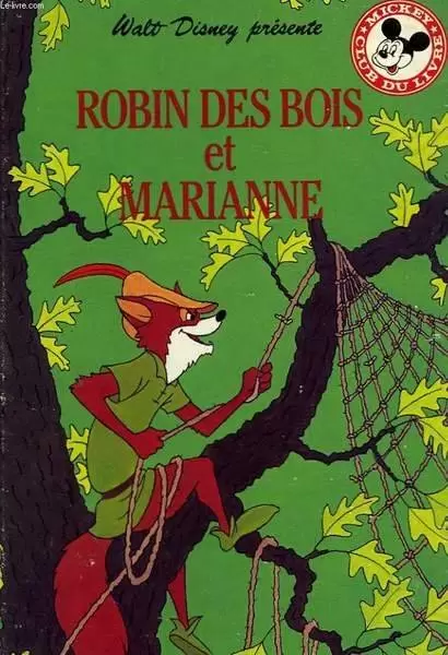 Mickey Club du Livre - Robin des Bois et Marianne