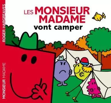 Aventures Monsieur Madame - Les Monsieur Madame vont camper