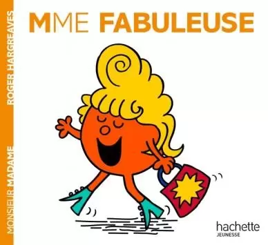 Classiques Monsieur Madame - Madame Fabuleuse