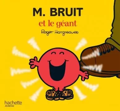 Aventures Monsieur Madame - Monsieur Bruit et le géant