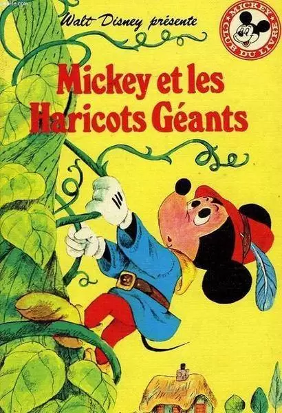 Mickey Club du Livre - Mickey et les Haricots Géants