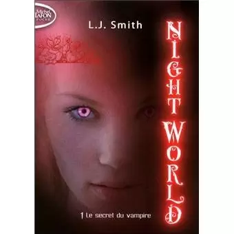 Night World - Night world - Le Secret du Vampire