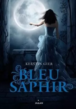 La Trilogie des Gemmes - Bleu saphir