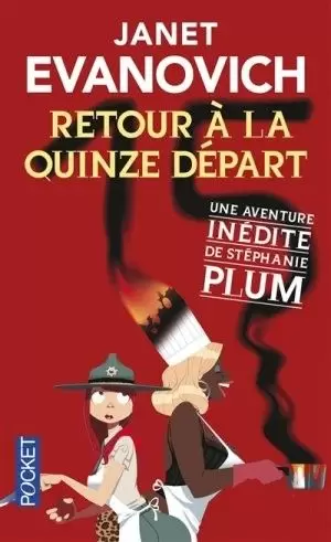 Janet Evanovich - Retour à la quinze départ