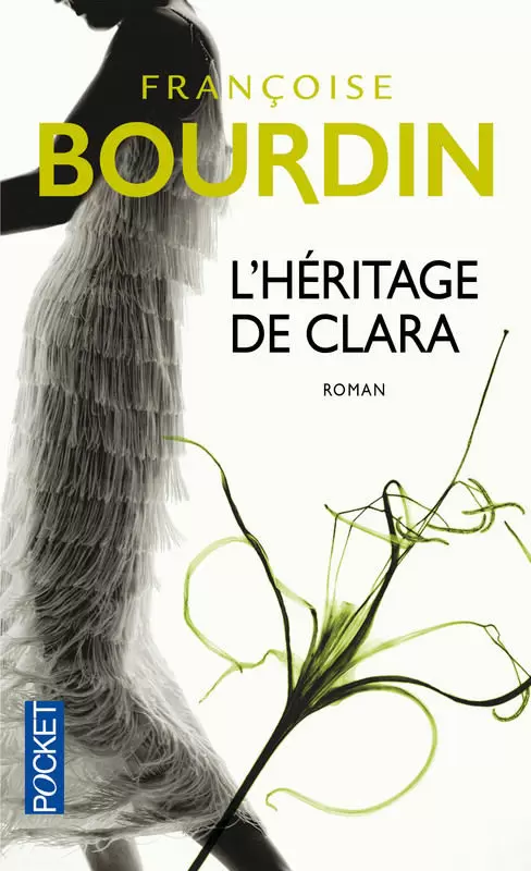 Françoise Bourdin - L\'héritage de Clara
