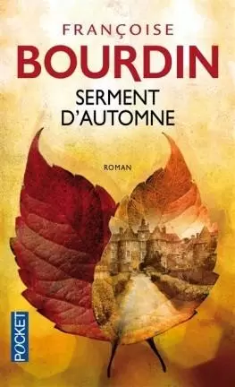 Françoise Bourdin - Serment d\'automne