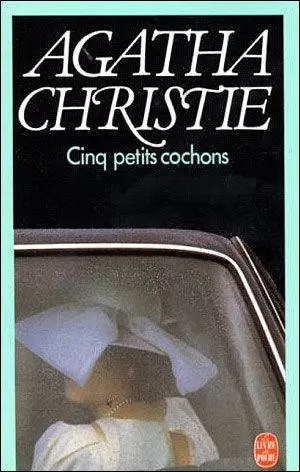 Agatha Christie - Cinq petits cochons