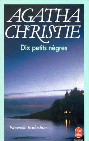 Agatha Christie - Dix petits nègres