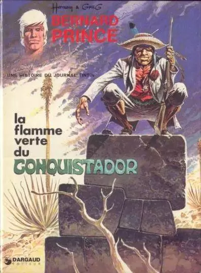 Bernard Prince - La flamme verte du conquistador