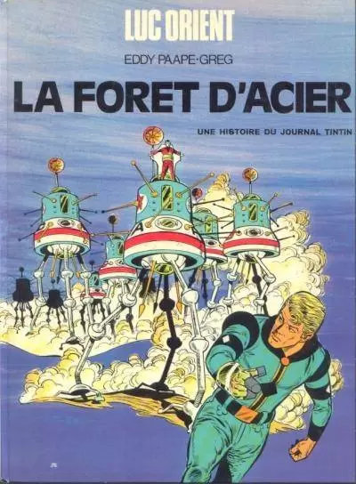 Luc Orient - La forêt d\'acier