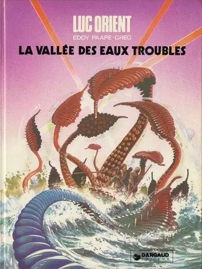 Luc Orient - La vallée des eaux troubles