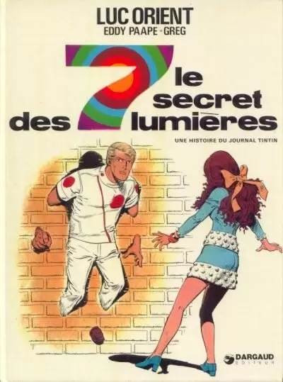 Luc Orient - Le secret des 7 lumières