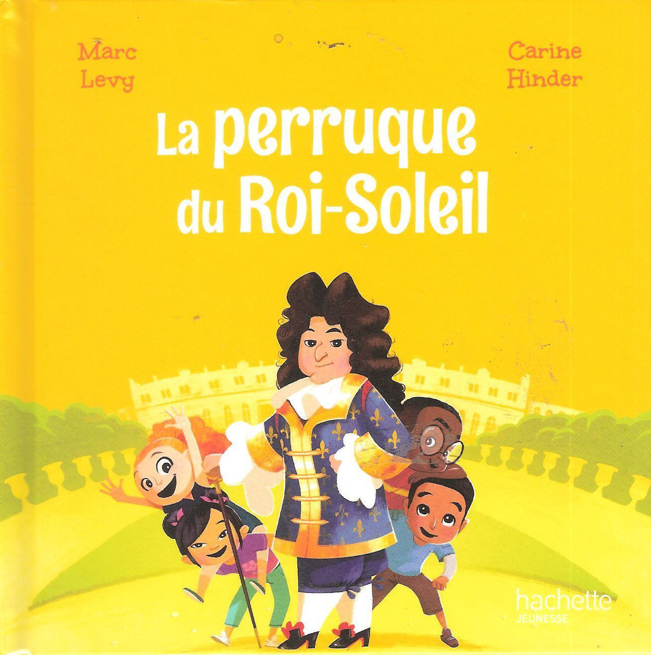 La perruque du Roi-Soleil - Collection Livres McDonald's - Le Club Des Aventuriers De L Histoire
