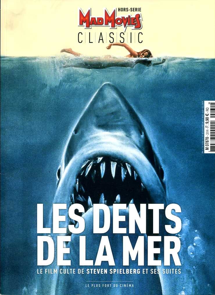 Les dents de la mer : Le film culte de Steven Spielberg et ses suites | Cohen, Gérard. Directeur de publication