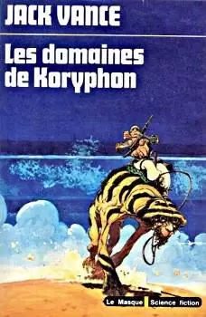Jack Vance - Les Domaines De Koryphon