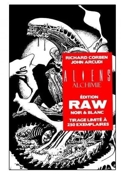 Aliens - Aliens Alchimie Raw Edition Noir et Blanc