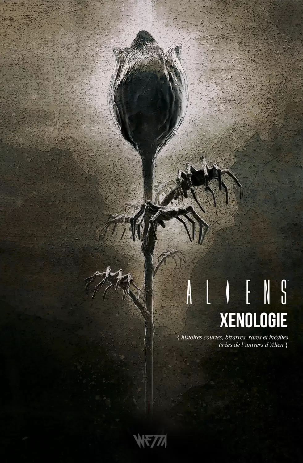 Aliens - Aliens Xénologie (Ed. Dry X Opasinski)