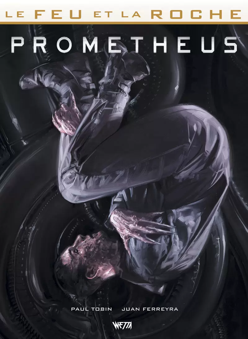 Le Feu et la Roche - Prometheus
