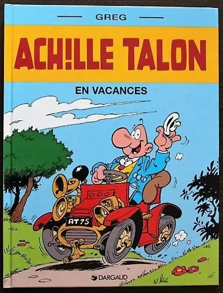 Achille Talon - Achille Talon en vacances