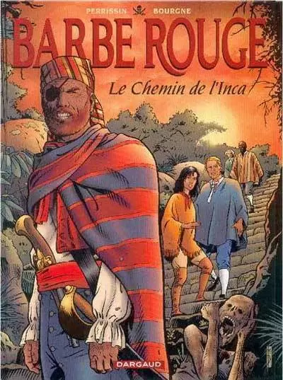 Barbe Rouge - Le chemin de l\'Inca