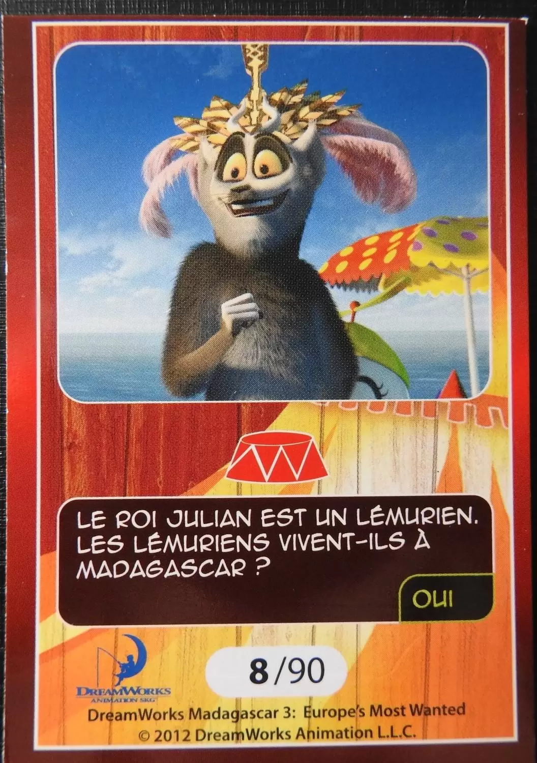 Le Collector Madagascar 3 (CORA / Match) - LE ROI JULIAN  - Question 4
