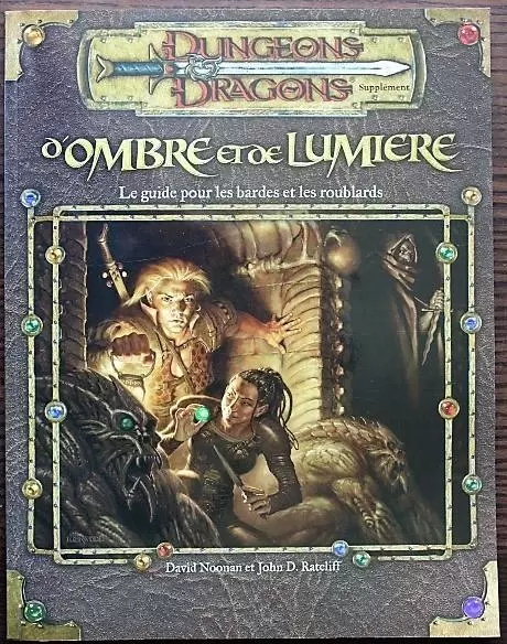 D&D 3eme édition - D\'ombre et de lumière