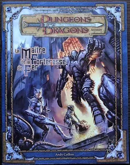 D&D 3eme édition - Le maître de la forteresse de fer