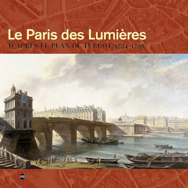 Musée du Louvre - Le Paris des Lumières d\'après le Plan de Turgot