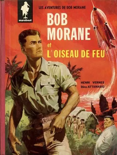 Bob Morane - L\'oiseau de feu