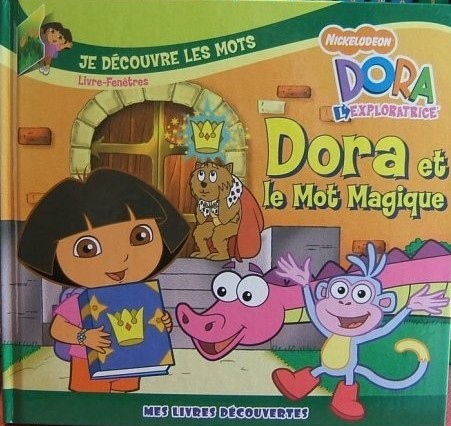 <a href="/node/80108">Dora et le Mot Magique</a>