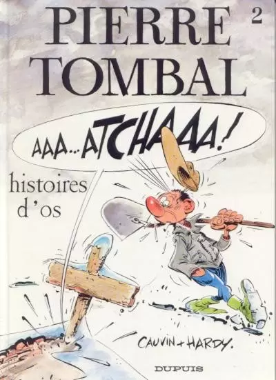 Pierre Tombal - Histoires d\'os