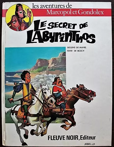 Les aventures de Marcopol et Gondolex - Le secret de Labyrinthos