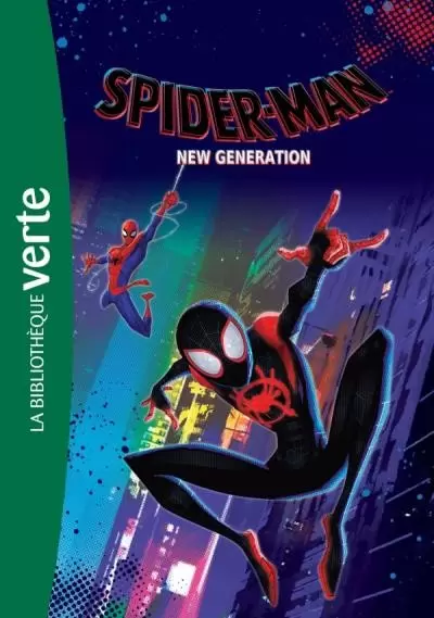 Bibliothèque Marvel - Spider-Man : New Generation - le roman du film