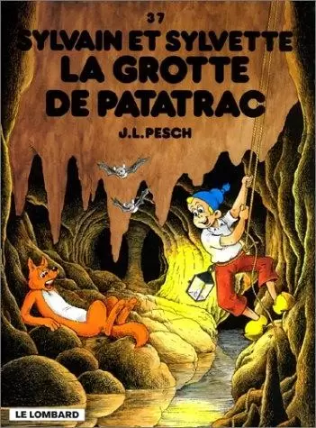 Sylvain et Sylvette - La grotte de Patatrac