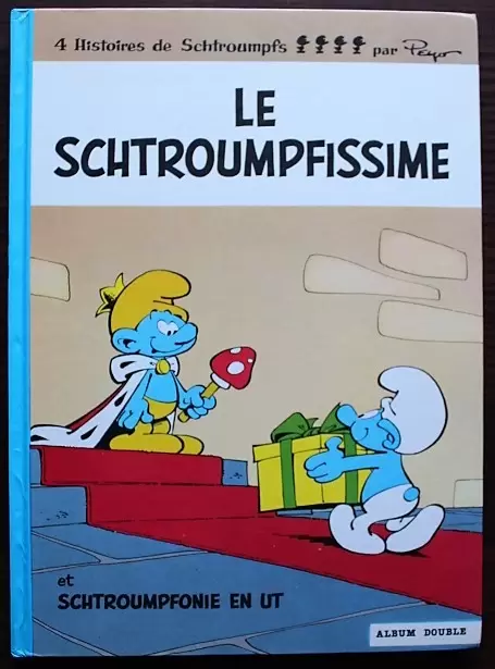 Les Schtroumpfs - Le schtroumpfissime / La soupe aux schtroumpfs