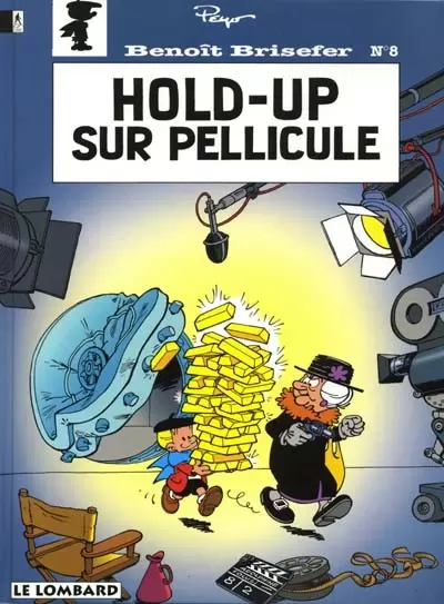 Benoit Brisefer - Hold-Up sur pellicule