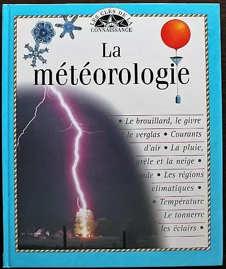 Les clés de la connaissance - La météorologie