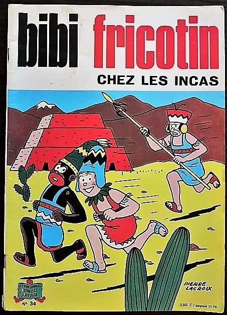 Bibi Fricotin - Bibi Fricotin chez les incas