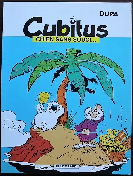 Cubitus - Cubitus chien sans souci...