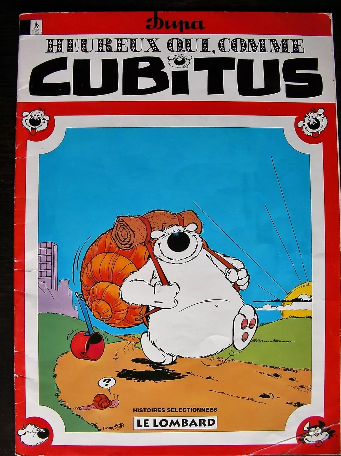 Cubitus - Heureux qui, comme Cubitus