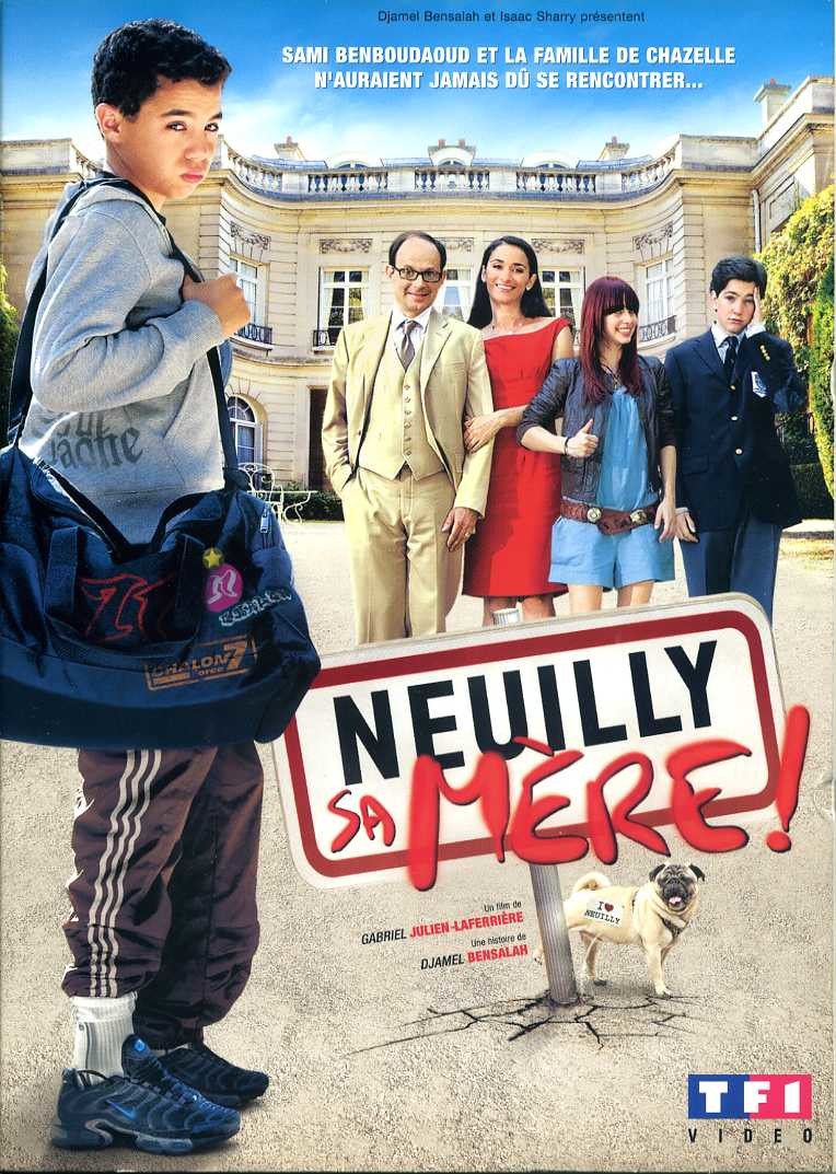 Neuilly sa mère ! - Autres Films - Film Neuilly Sa Mère Streaming Vf