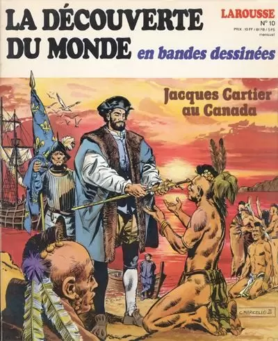 La découverte du monde en Bandes Dessinées - Jacques Cartier au Canada