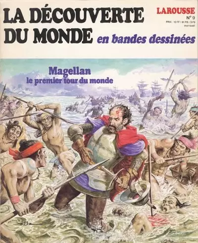 La découverte du monde en Bandes Dessinées - Magellan le premier tour du monde