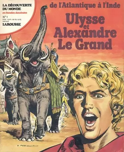 La découverte du monde en Bandes Dessinées - Ulysse et Alexandre Le Grand